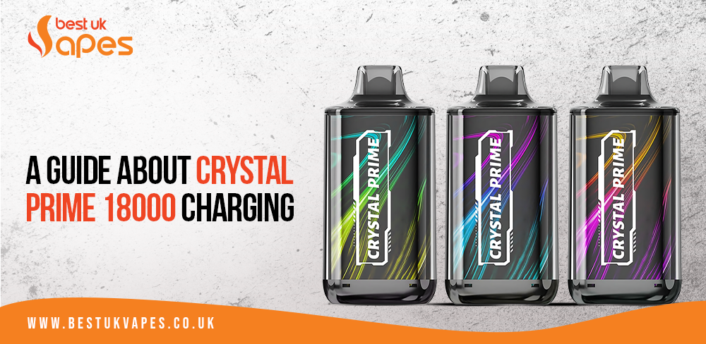 charging crystal vape A Guide About Crystal Prime 18000 Charging