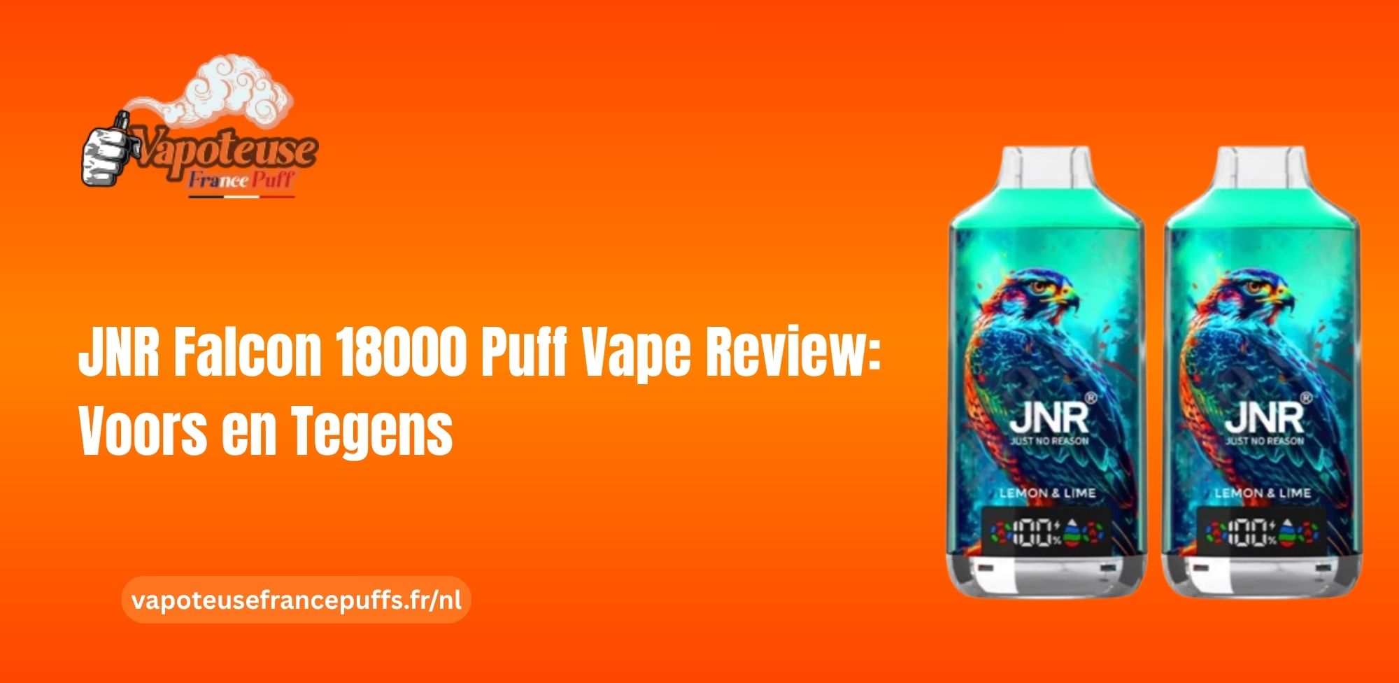 JNR Falcon 18000 Puff Vape Review: Voors en Tegens