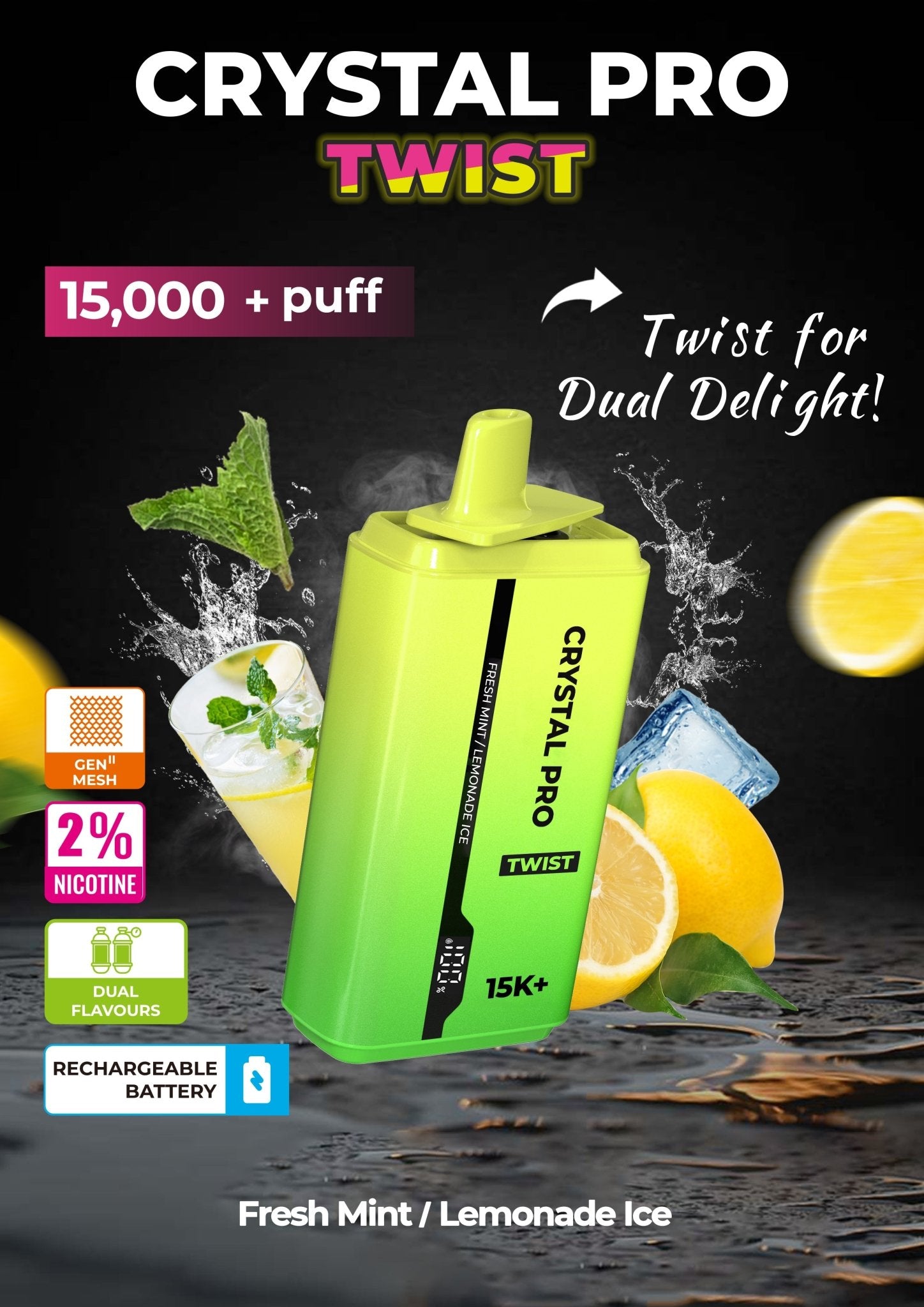 THE CRYSTAL PRO TWIST 15000+ PUFF - Eliquid Base-Fresh Mint / Lemonade Ice